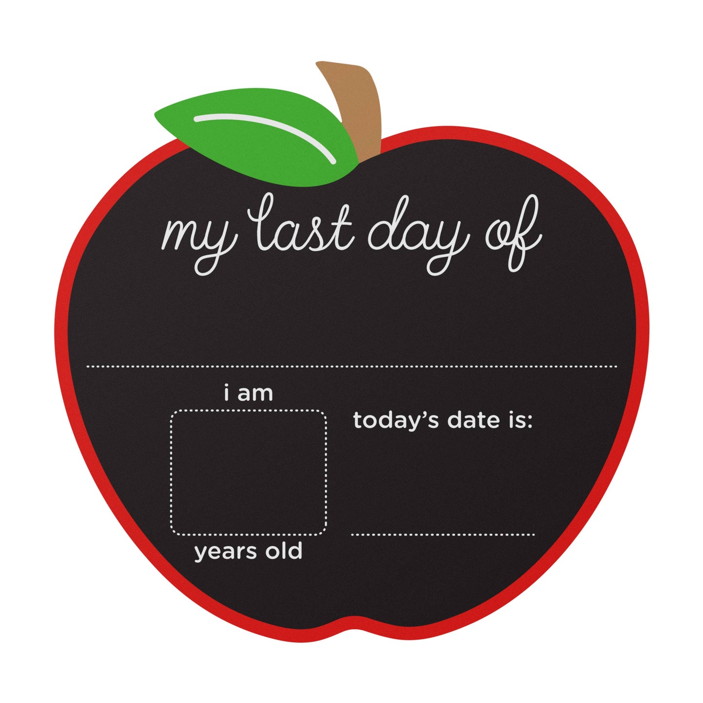 Apple Chalkboard Sign - Reversible for First & Last Day of School