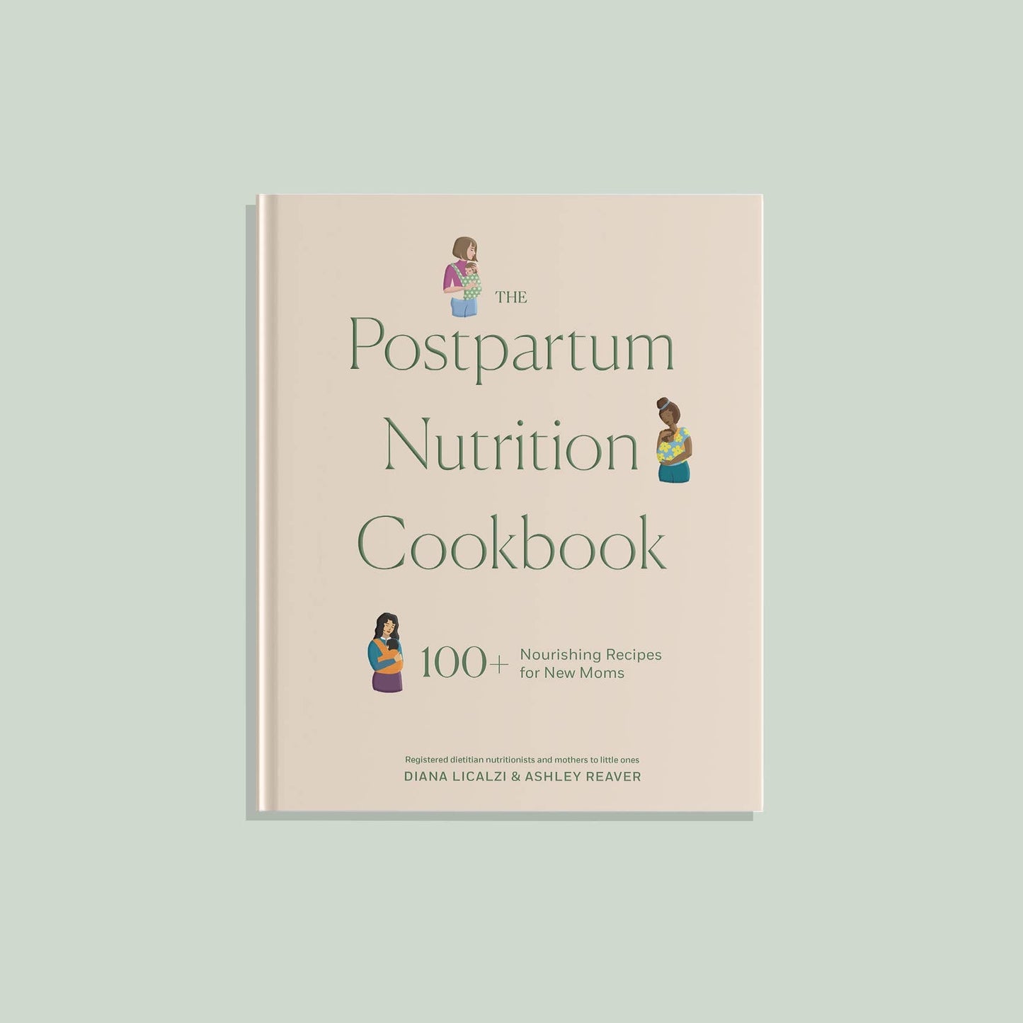The Postpartum Nutrition Cookbook (Gift for New Moms)