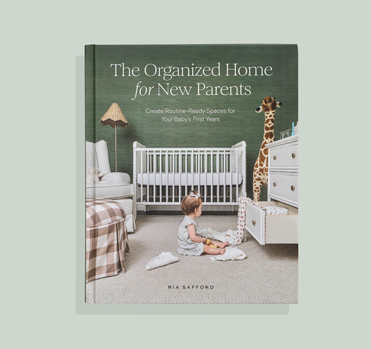 The Organized Home for New Parents
