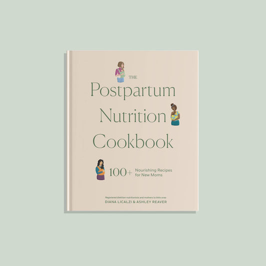 The Postpartum Nutrition Cookbook (Gift for New Moms)